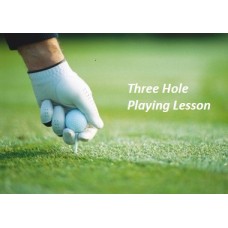 3 Hole Playing Lesson